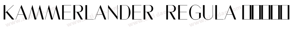 Kammerlander Regula字体转换